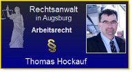 Rechtsanwalt in Augsburg - Spezialist für Arbeitsrecht - Thomas Hockauf